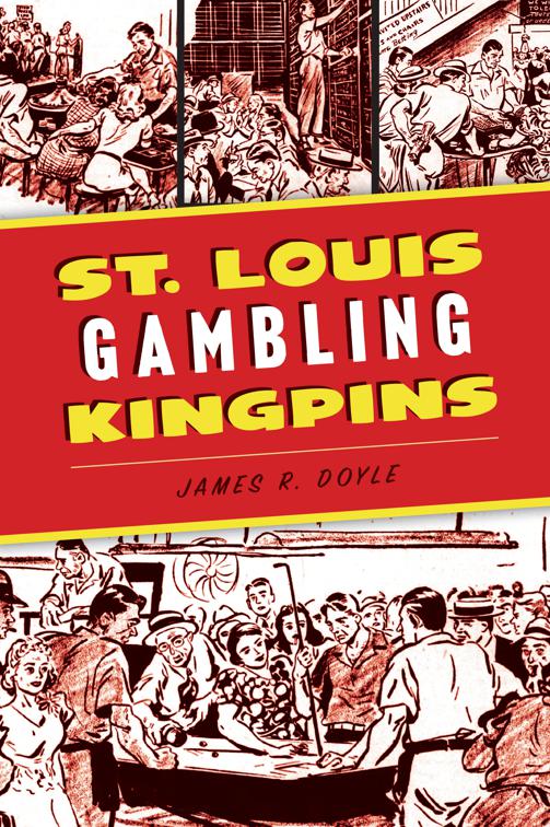 St. Louis Gambling Kingpins, True Crime