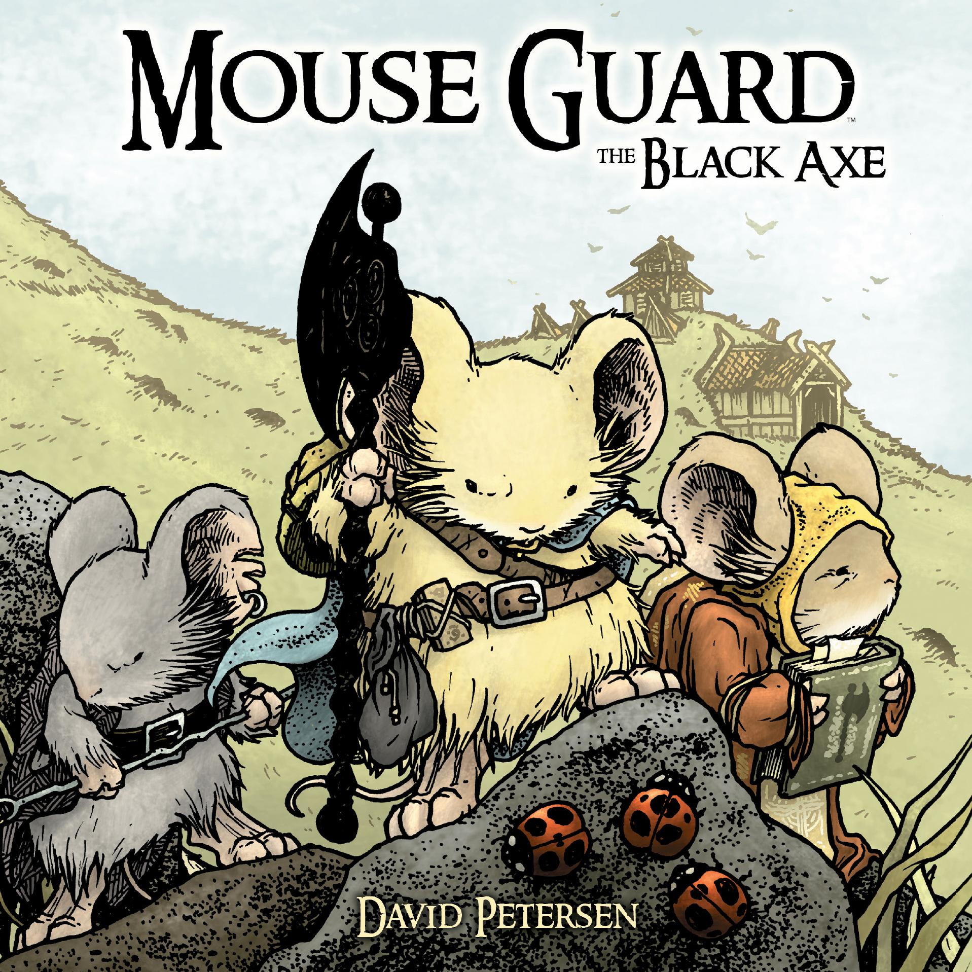 This image is the cover for the book Mouse Guard Vol. 3: The Black Axe, Mouse Guard