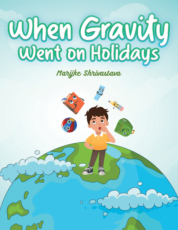 When Gravity went on Holidays