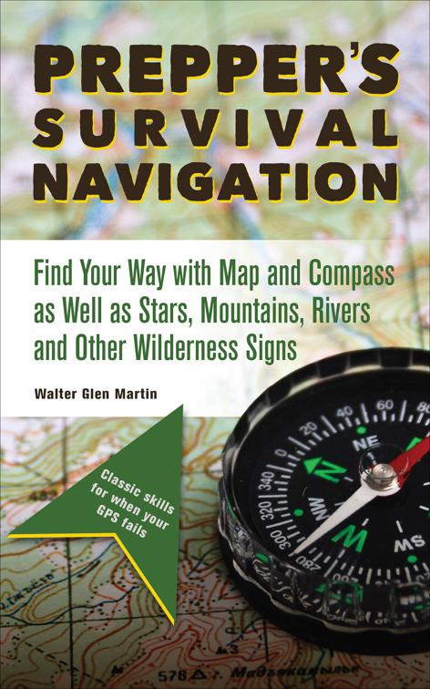 Prepper&#x27;s Survival Navigation, Preppers