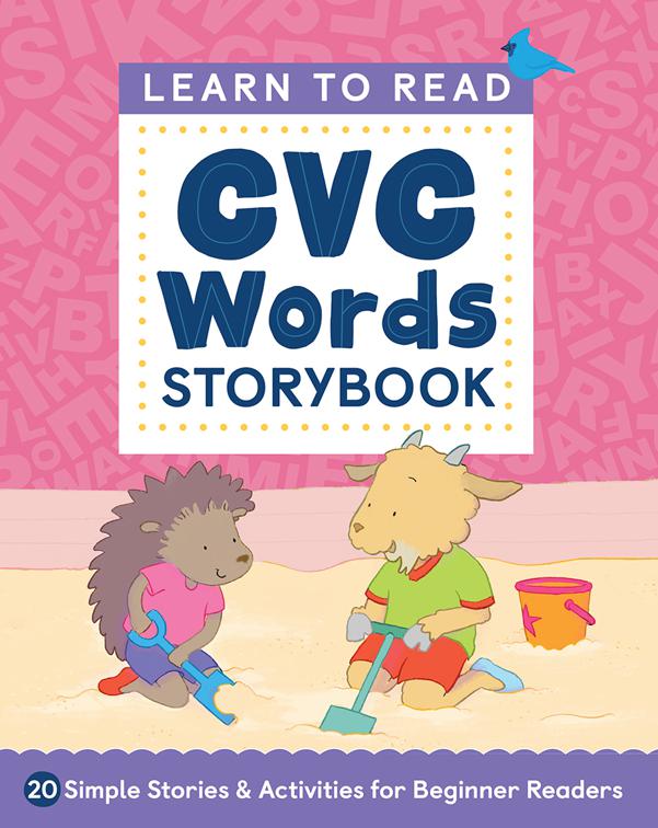 Learn to Read: CVC Words Storybook