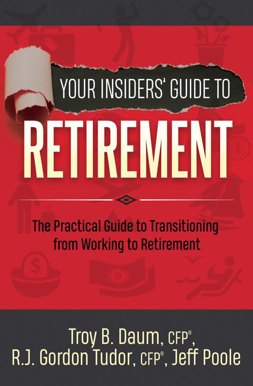 Your Insiders&#x27; Guide to Retirement