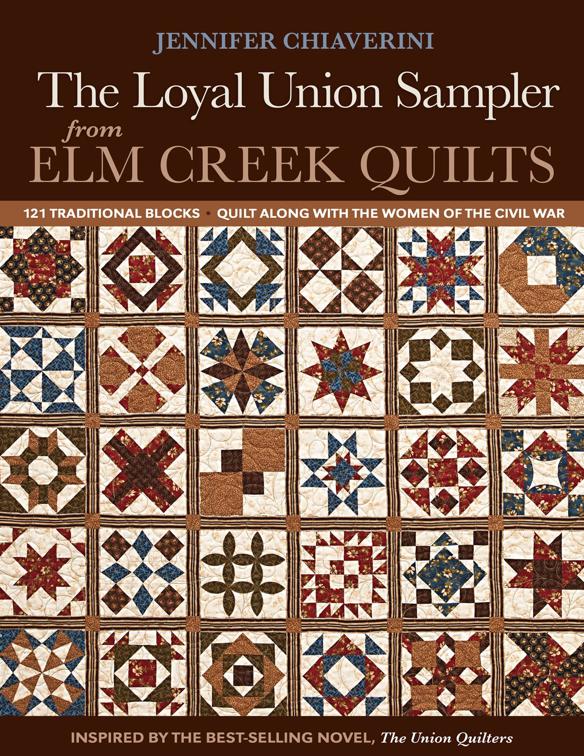 Loyal Union Sampler from Elm Creek Quilts
