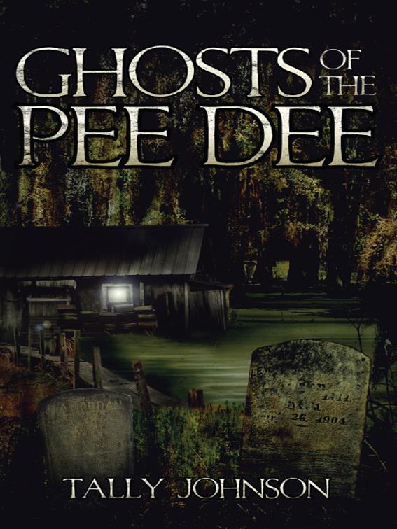 Ghosts of the Pee Dee, Haunted America