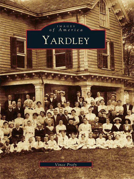 Yardley, Images of America