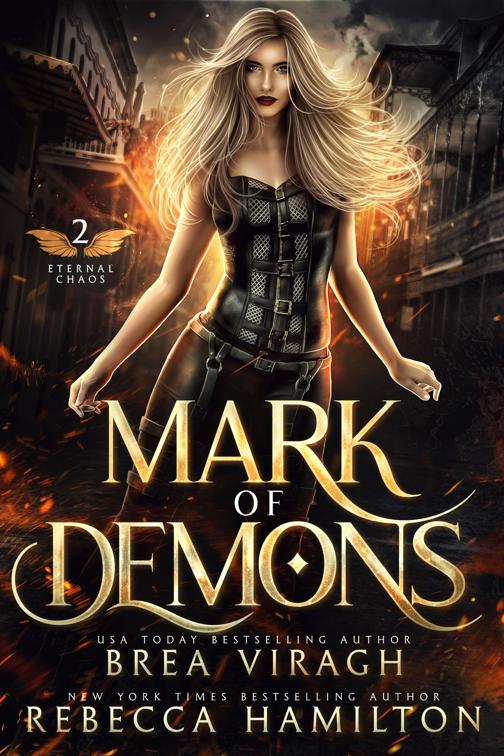 Mark of Demons, Eternal Chaos Trilogy