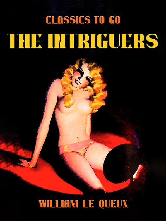 The Intriguers, Classics To Go