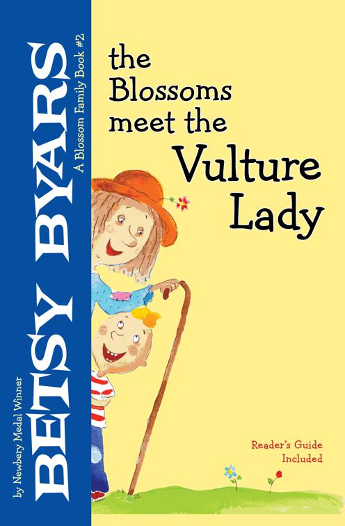 Blossoms Meet the Vulture Lady, The Blossom Family Books