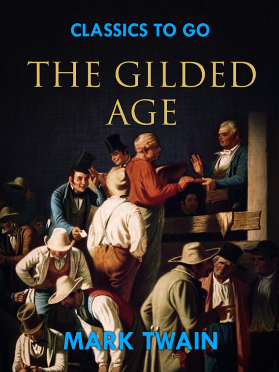 The Gilded Age, Classics To Go