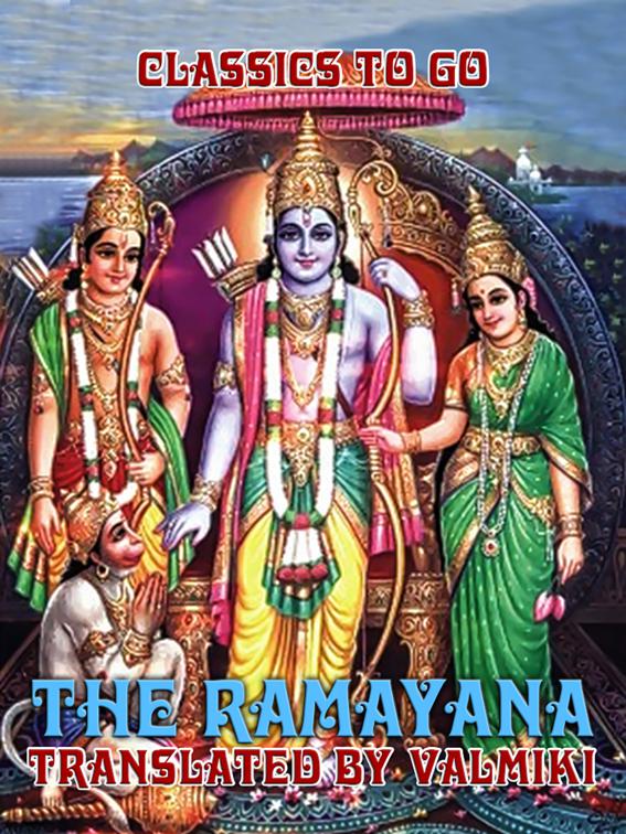 The Ramayana, Classics To Go