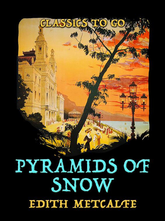 Pyramids Of Snow, Classics To Go