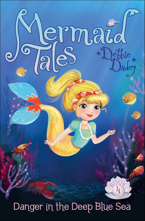 Danger in the Deep Blue Sea, Mermaid Tales