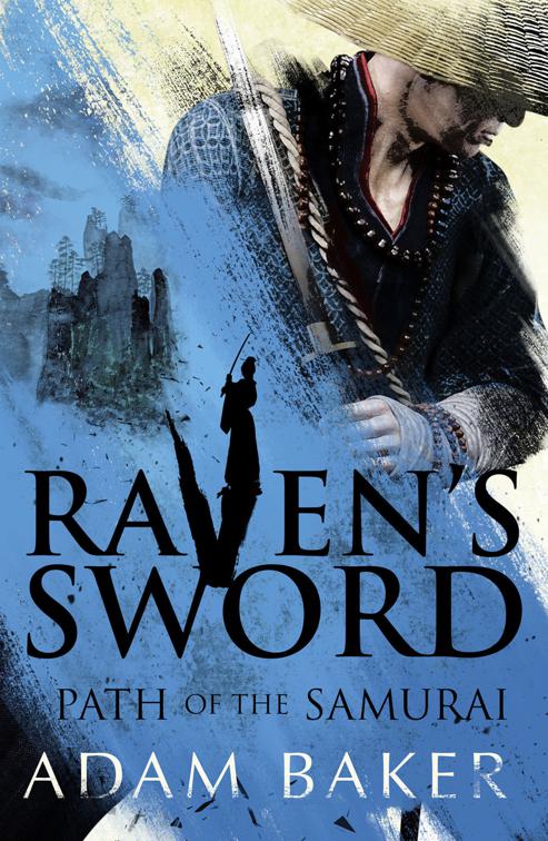 Raven&#x27;s Sword, Path of the Samurai