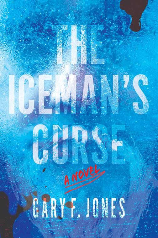 The Iceman&#x27;s Curse