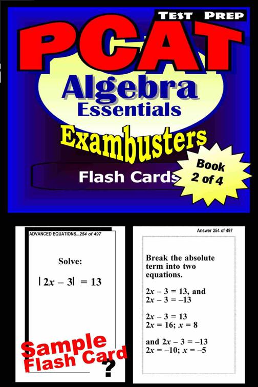 PCAT Test Prep Algebra Review--Exambusters Flash Cards--Workbook 2 of 4, Exambusters PCAT