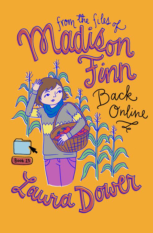 Back Online, From the Files of Madison Finn