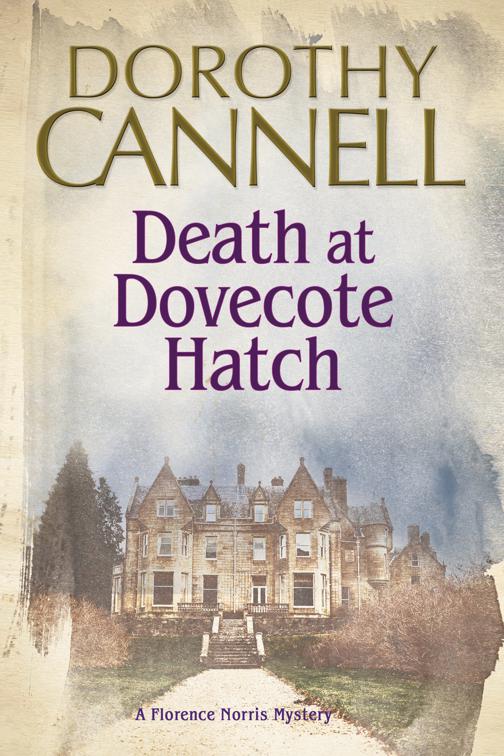 Death at Dovecote Hatch, The Florence Norris Mysteries