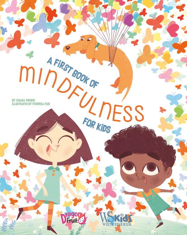 First Book of Mindfulness for Kids