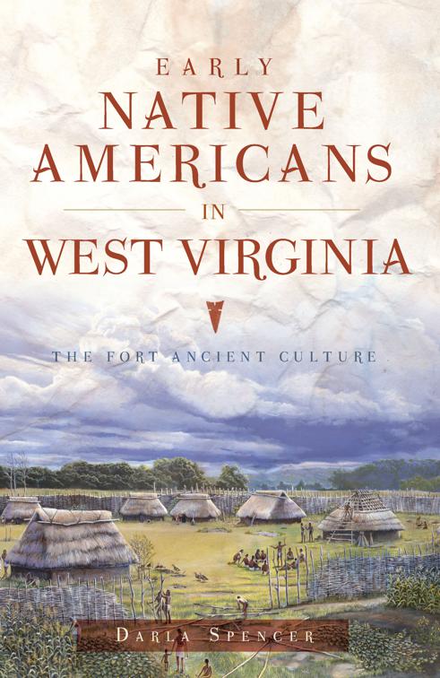 Early Native Americans in West Virginia, American Heritage