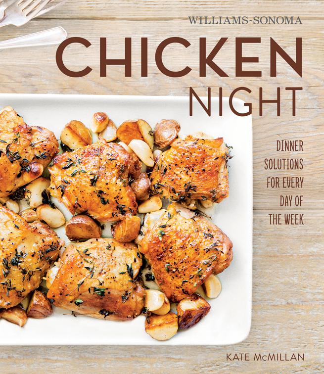 Chicken Night, Williams-Sonoma