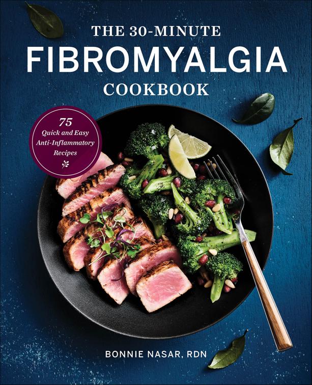 30-Minute Fibromyalgia Cookbook