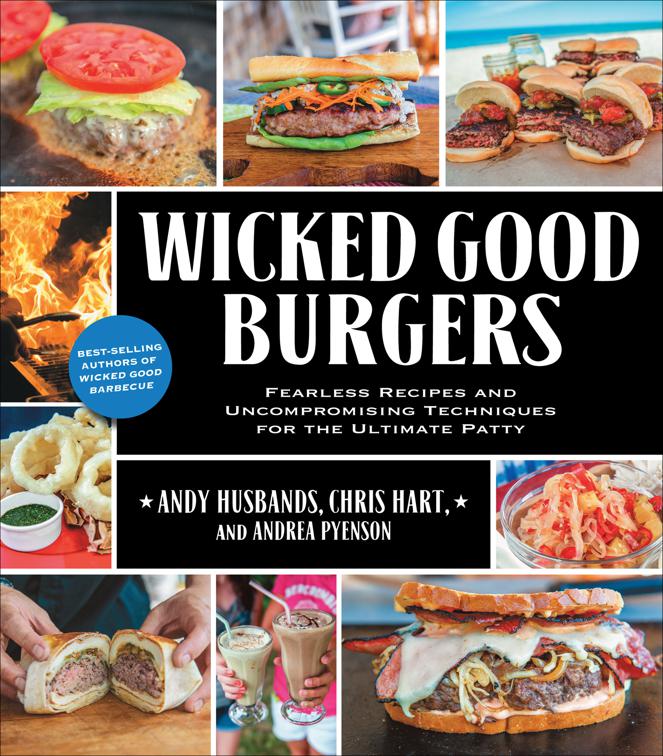 Wicked Good Burgers, Wicked Good