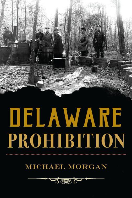 Delaware Prohibition, True Crime