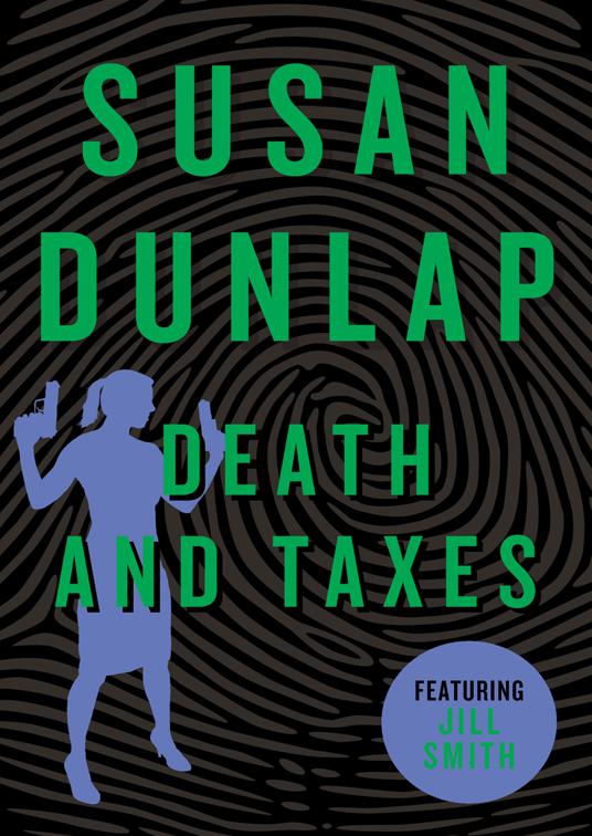 Death and Taxes, The Jill Smith Mysteries