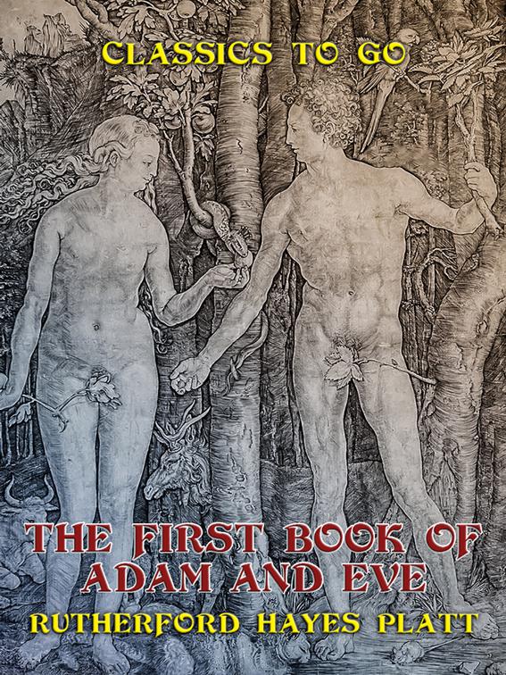 The First Book of Adam and Eve, Classics To Go