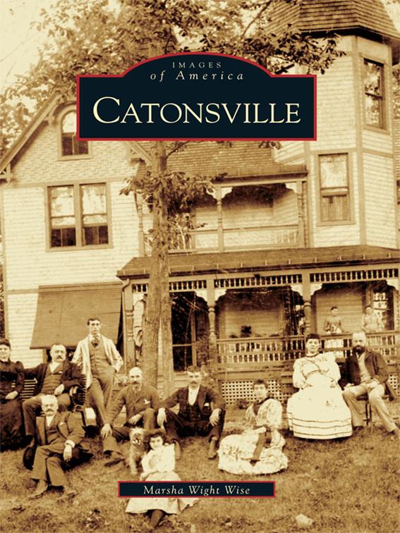 Catonsville, Images of America
