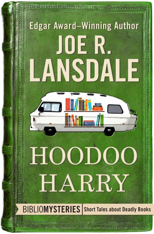 Hoodoo Harry, Bibliomysteries