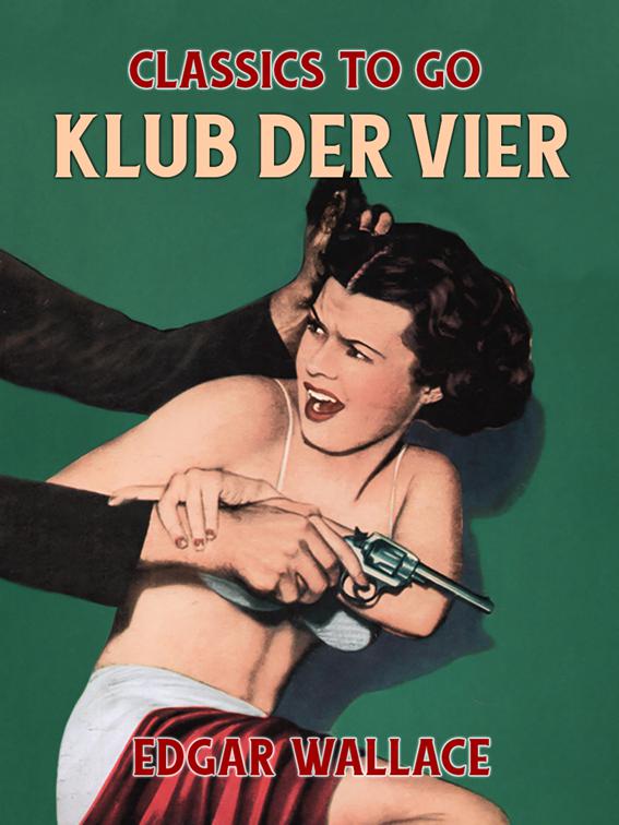 Klub der Vier, Classics To Go