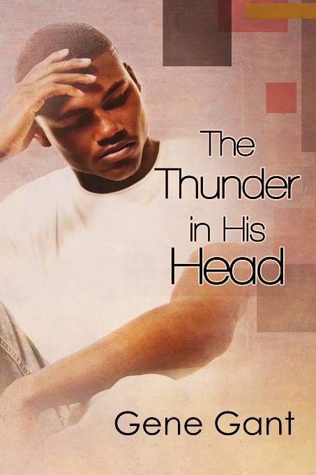 This image is the cover for the book The Thunder in His Head, Everything We Shut Our Eyes To & The Thunder in His Head