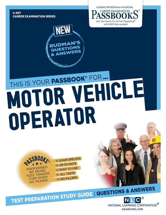 Motor Vehicle Operator, Career Examination Series