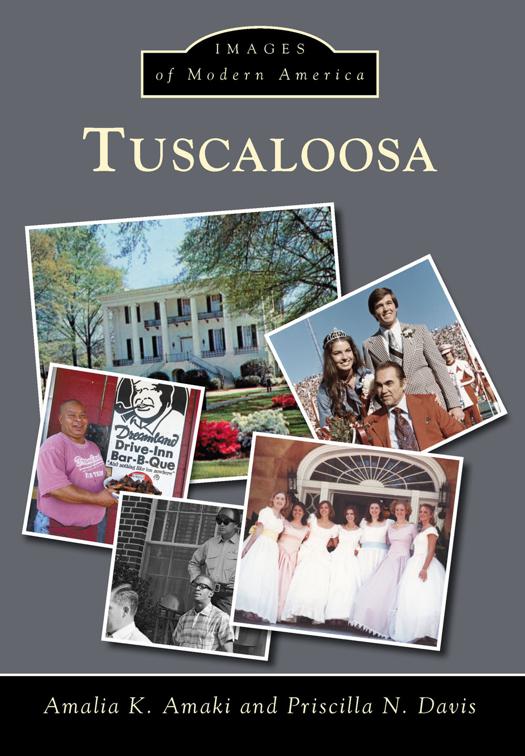 Tuscaloosa, Images of Modern America