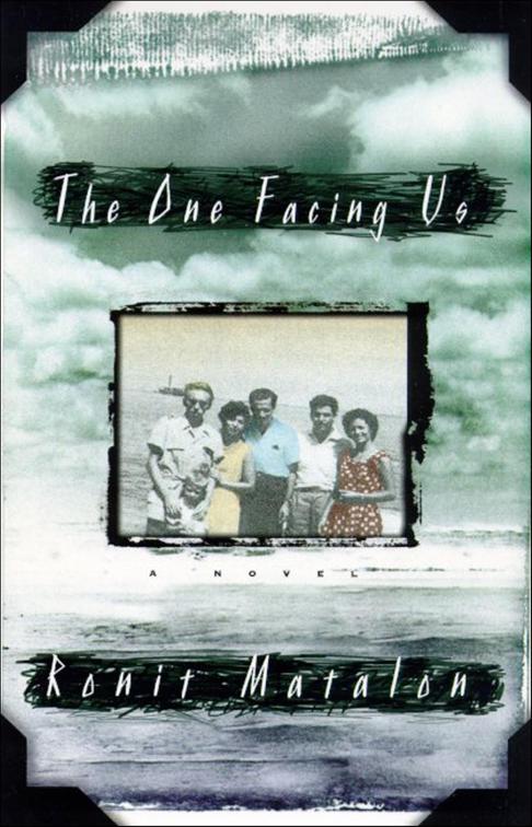 One Facing Us
