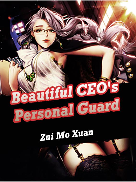 This image is the cover for the book Beautiful CEO's Personal Guard, Volume 3