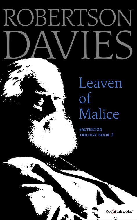 Leaven of Malice, Salterton Trilogy