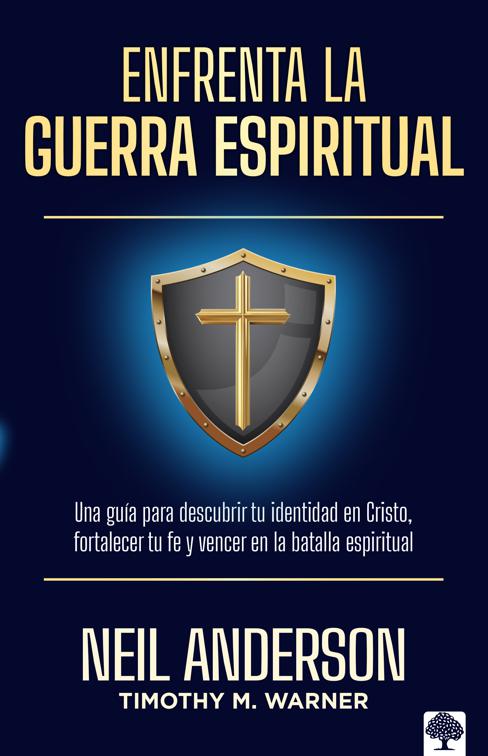 Enfrenta la guerra espiritual