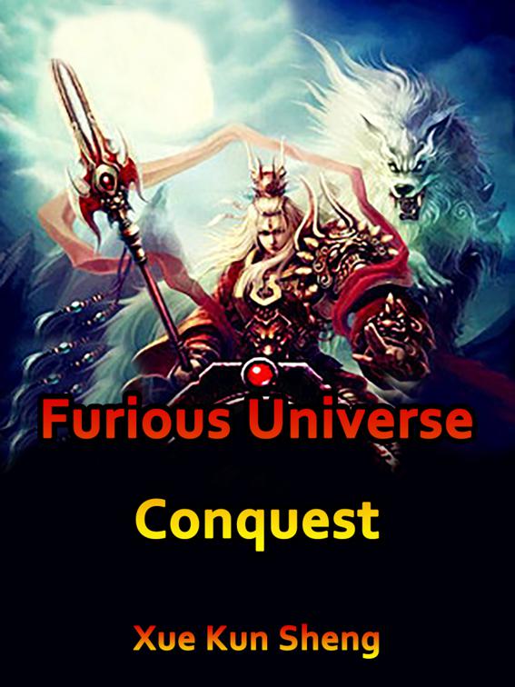 This image is the cover for the book Furious Universe Conquest, Volume 19