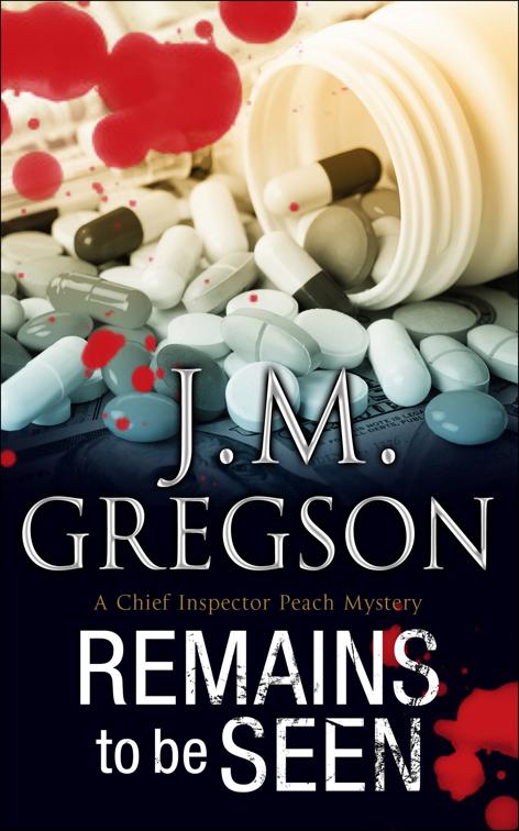 Remains to be Seen, The Chief Inspector Peach Mysteries