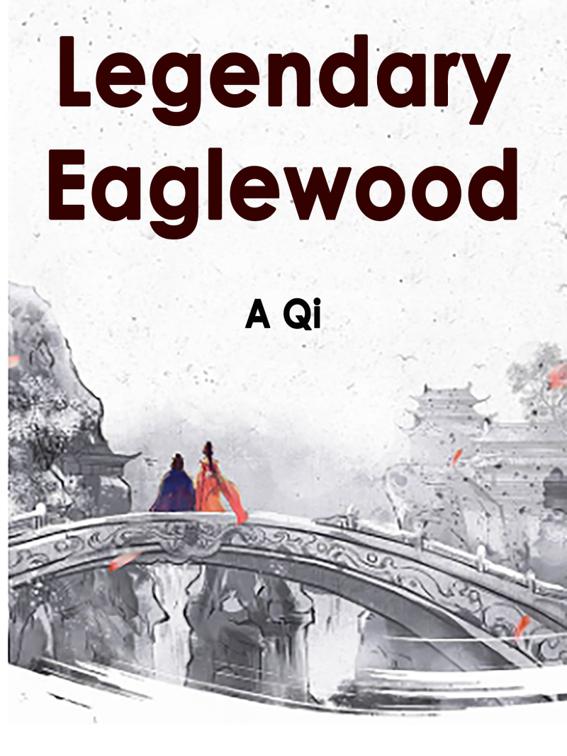 This image is the cover for the book Legendary Eaglewood, Volume 2
