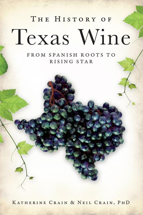 History of Texas Wine