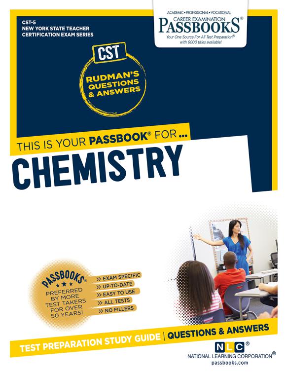 Chemistry, New York State Teacher Certification Examination Series (NYSTCE)