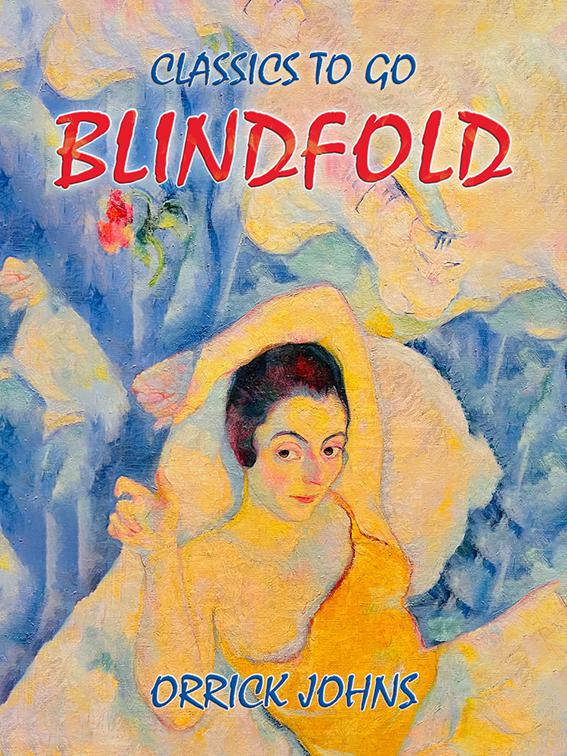 Blindfold, Classics To Go