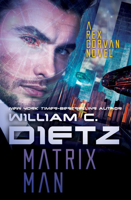 Matrix Man, Rex Corvan