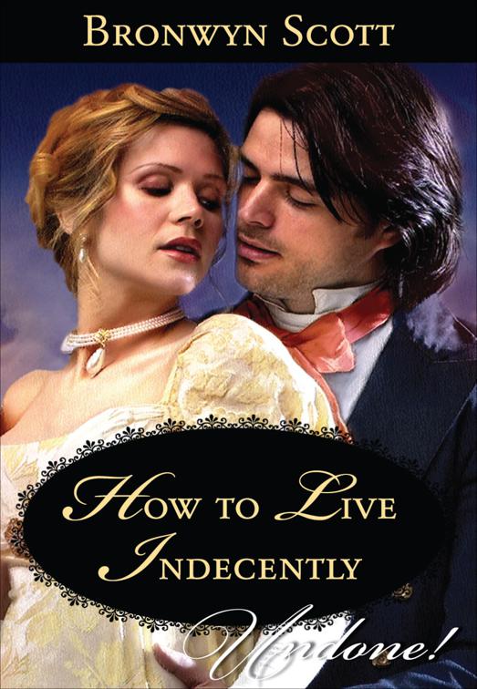 How to Live Indecently, Undone!