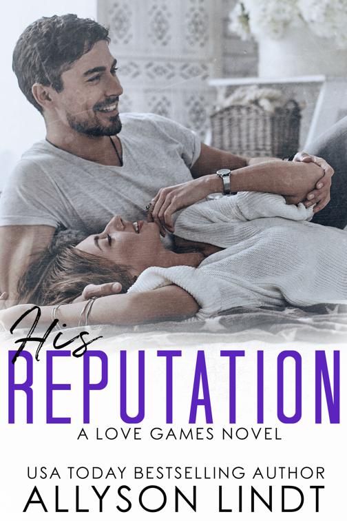 His Reputation, Love Games