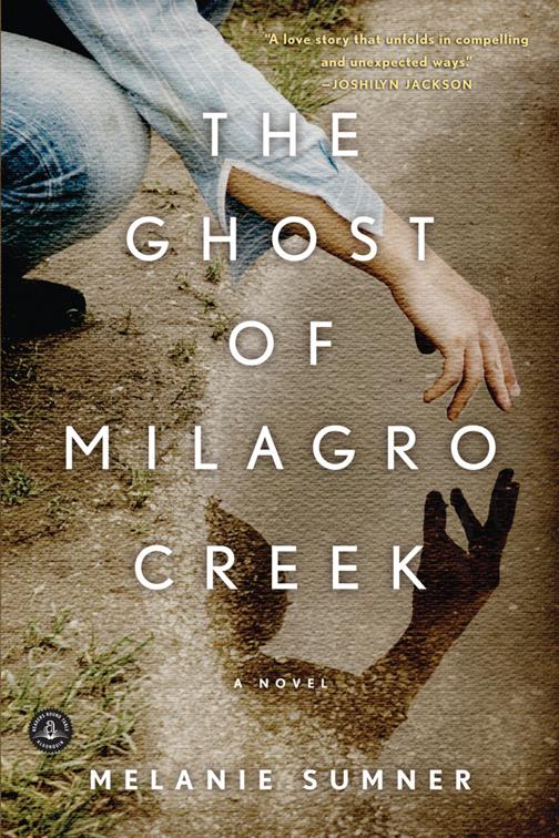 Ghost of Milagro Creek