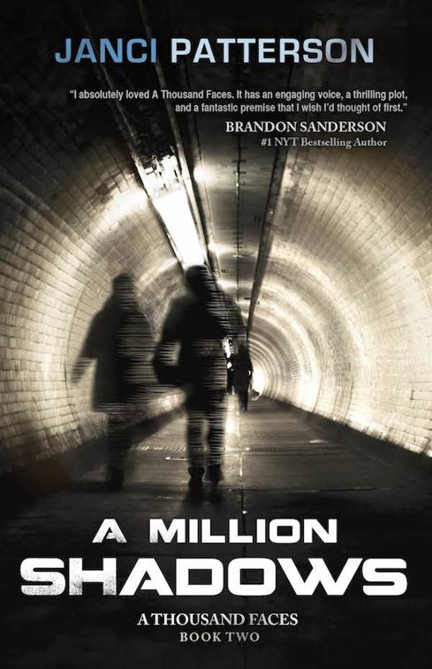 A Million Shadows, A Thousand Faces